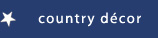 Country Decor